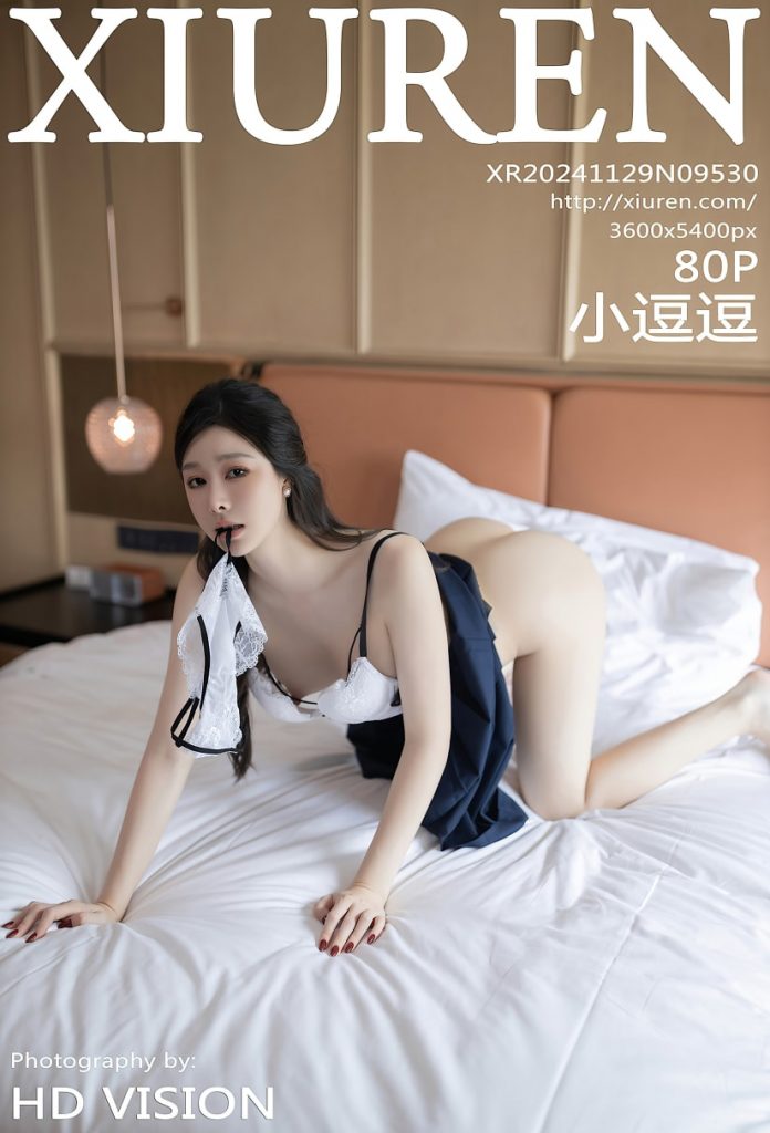 [Xiuren]2024.11.29 NO.9530 小逗逗 [80+1P／704MB]